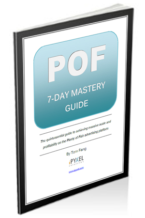 Plenty of Fish – 7 Day Mastery Advertising Guide