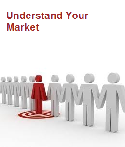 Understand Your Market