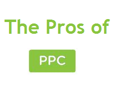 The Pros of PPC