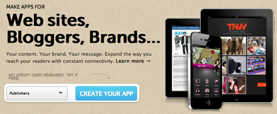 Easily Create Mobile Apps for Your Web Site, Blog and Brand