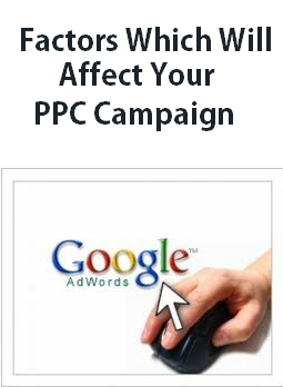 5 Factors Which Can Affect Your PPC Campaign