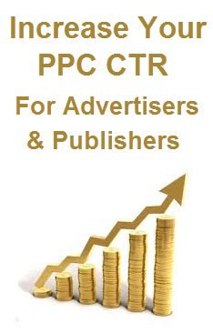 Increase Your PPC CTR – Advertiser/Publisher