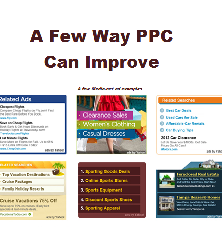 A Few Ways PPC Can Improve