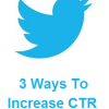 Twitter Tips 3 Ways To Increase Clicks