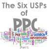 The 6 USPs of PPC Advertising [Part 1]