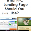 [How to] Choose The Right Landing Page For Your PPC Campaign [Part 1]