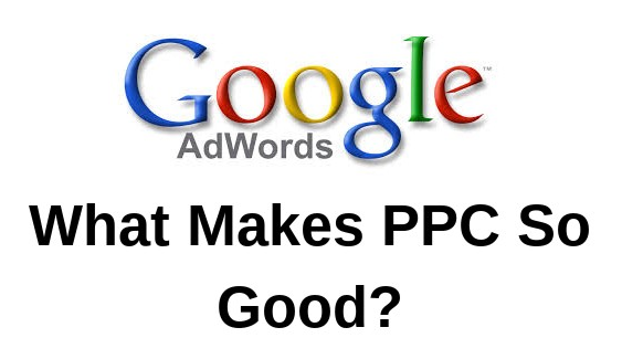 What Makes PPC So Good?