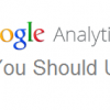 Why It Should Be Compulsory To Use Google Analytics